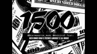 Rich Homie Quan Ft Lil Boosie & PeeWee Longway -1500 Prod @marcbeatmonster & Wheezyx5 2015