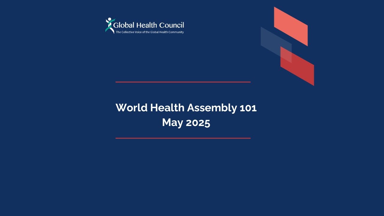 World Health Assembly 101 (2025)