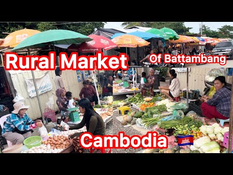 Rural Market Of Battambang province🇰🇭