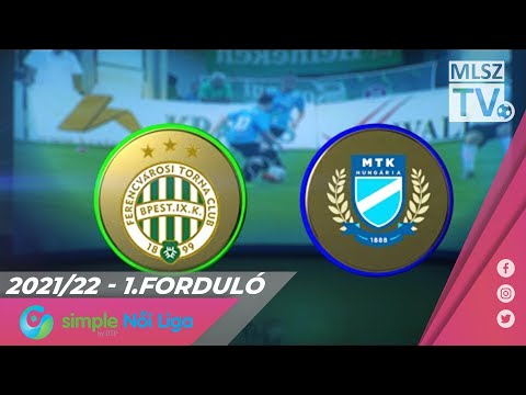 FTC-Telekom - MTK Budapest  | 1-2 | Simple Női Liga | 01. forduló | MLSZTV