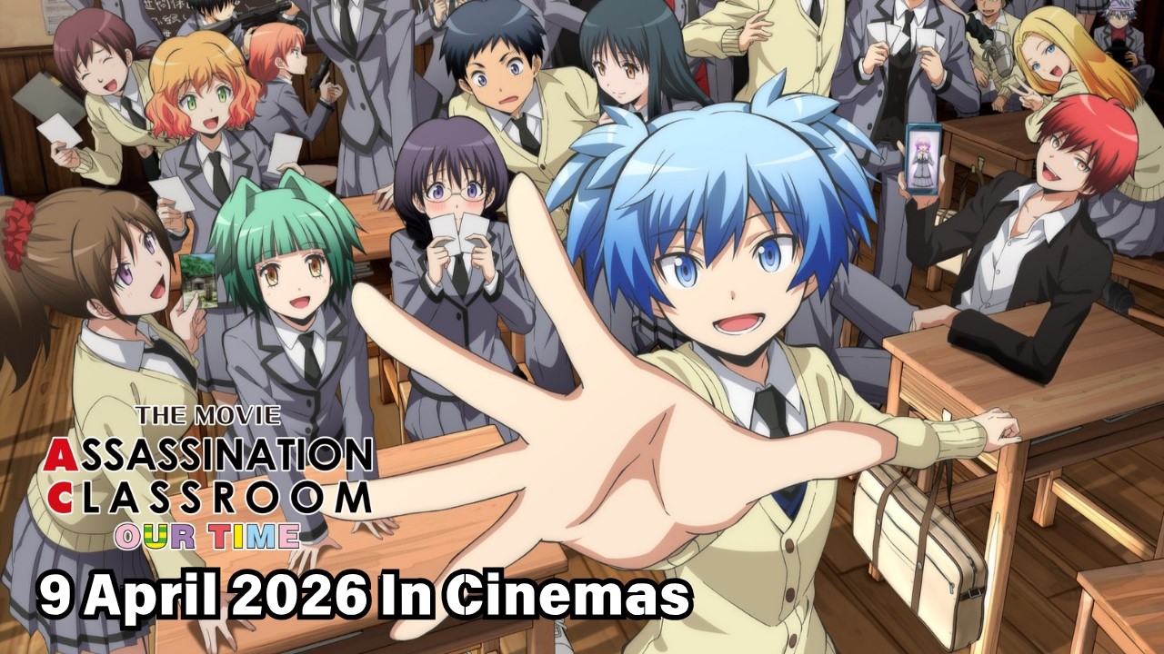 🔴Assassination Classroom | New movie now in cinema!!