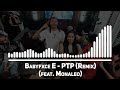 Babyfxce E PTP Remix Feat Monaleo