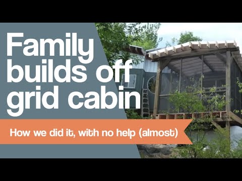 21 Off Grid Cabin Plans-Build One For Your Homestead Living – The Self