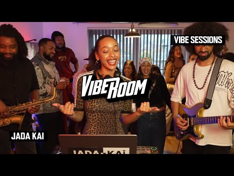 VIBEROOM | VIBE SESSIONS | JADA KAI (R&B)