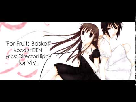 【EiEN】「For Fruits Basket」【for ViVi】 (full English dub)
