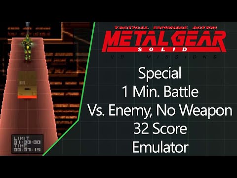 MGS: VR Missions | PS1 Emulator | Special | 1 Min. Battle | Vs. Enemy | No Weapon | 32 Score