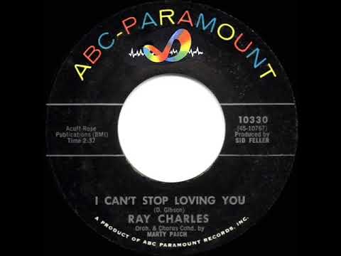 1962 HITS ARCHIVE: I Can’t Stop Loving You - Ray Charles (a #1 record--45 single version)
