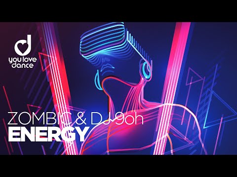 Zombic & DJ 9oh – Energy