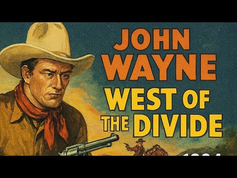 West of the Divide | 1934 | Western
