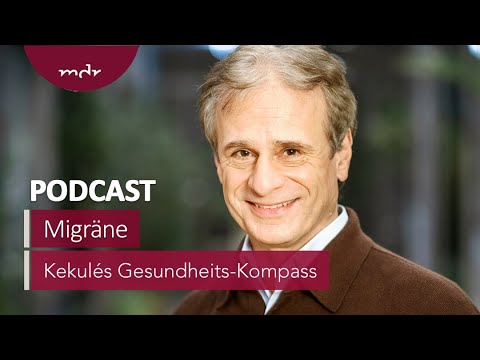 Migräne - der Plagegeist im Kopf | Podcast Kekulés Gesundheits-Kompass | MDR