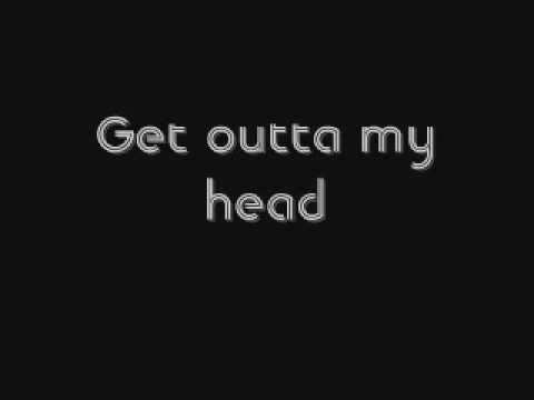 Get Outta My Head