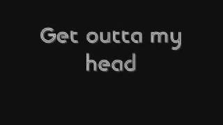 Get Outta My Head Music Video