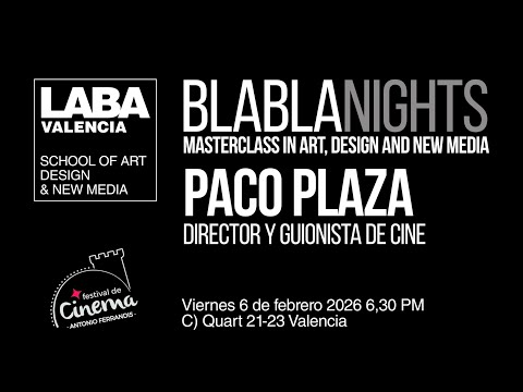2026 02 06 BLABLANIGHTS Paco Plaza