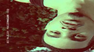 Bei Maejor Ft. Mike Posner " They Call Me " Lyrics (FREE To MaejorMaejor Mixtape)