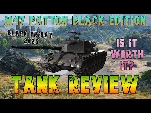 M47 Patton Black Edition Is It Worth It? Tank Review ll Wot Console - World of Tanks Modern Armor