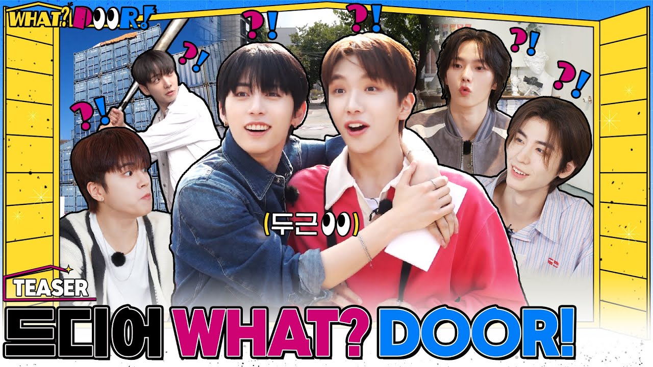 ‘WHAT? DOOR!’ TEASER|드디어 새로운 자컨이 왔DOOR! - BOYNEXTDOOR (보이넥스트도어)
