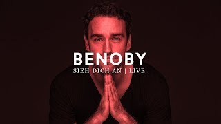 Sieh dich an Lyrics English Translation