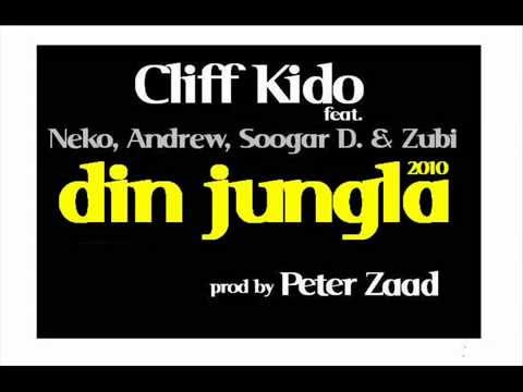 Cliff Kido - Din Jungla ft. Neko, Andrew, Soogar D & Zubi 2010