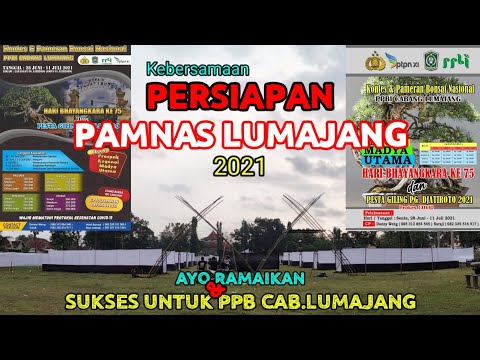 PERSIAPAN PAMNAS LUMAJANG 2021 || 28 JUNI - 11 JULI 2021