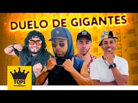 Grave Explosão, Zé da Vea e Tony Canabrava - Duelo de Gigantes - Música Nova (Tops da Arrochadeira)