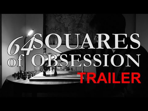 64 Squares of Obsession - Trailer