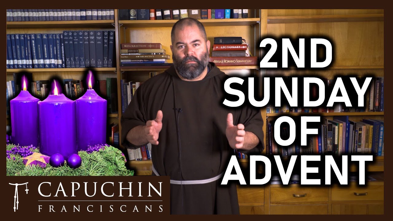 Second Sunday of Advent - Gospel Reflection