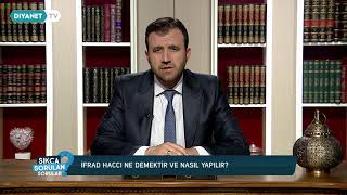 İfrad Haccı Ne Demektir ve Nasıl Yapılır?