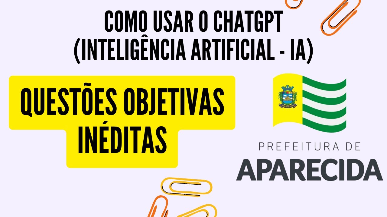 Elaborar Questões INÉDITAS p/ PROVA OBJETIVA de Concurso Público - ChatGPT (Inteligência Artificial)