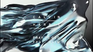 Calvin Harris ft. HAIM - Pray To God (Instrumental)