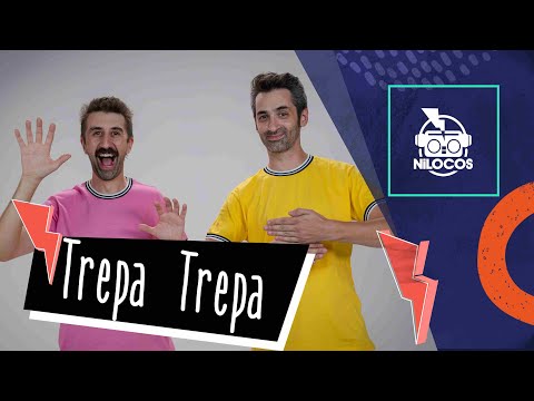 Trepa trepa - Nilocos