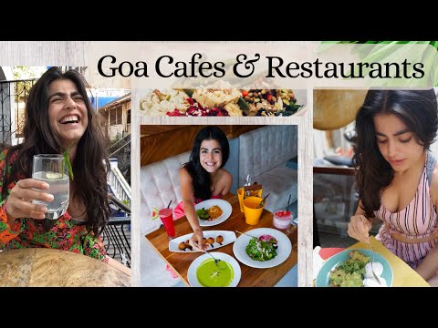 Goa Restaurants and Sunset Cafes | Goa Food with a View | Goa Eat Unexplored