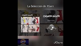 Otro Nivel - Orquesta Akokán