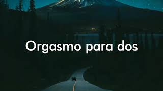 Mon Laferte - Orgasmo para dos (Letra)