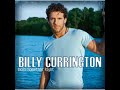 Billy Currington- I Wanna be a Hillbilly