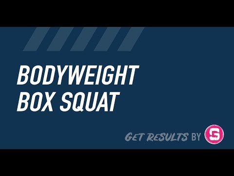 Bodyweight Box Squat