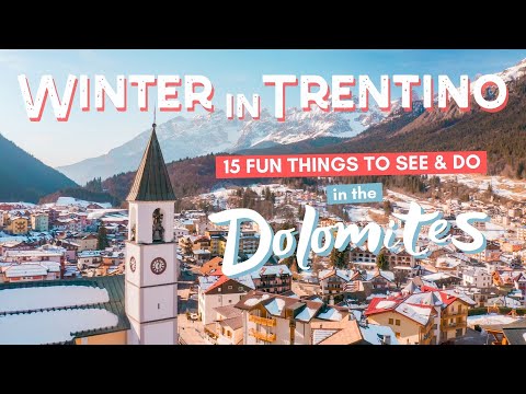 15 Fun Things to Do in the Dolomites, Italy (Winter in Trentino)