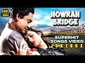 Howrah Bridge Superhit Songs 4k Jukebox Madhubala Ashok Kumar Bollywood Classics