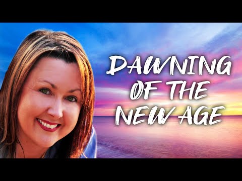 Dawning Of The New Age - Shaza Leigh