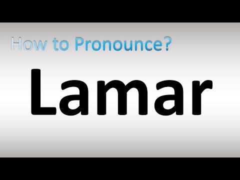 How to Pronounce Lamar