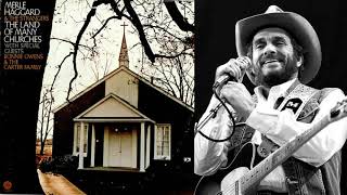 Merle Haggard  ~ &quot;The Old Rugged Cross&quot;