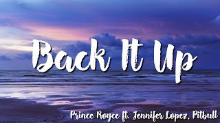 Back It Up -  Prince Royce ft  Jennifer Lopez, Pitbull ( Lyrics)