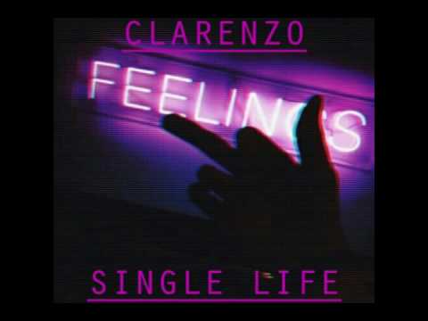 Clarenzo - Single Life