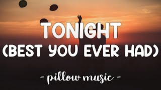 Tonight (Best You Ever Had) - John Legend (Feat. Ludacris) (Lyrics) 🎵