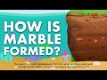 What is Marble and how is it formed?