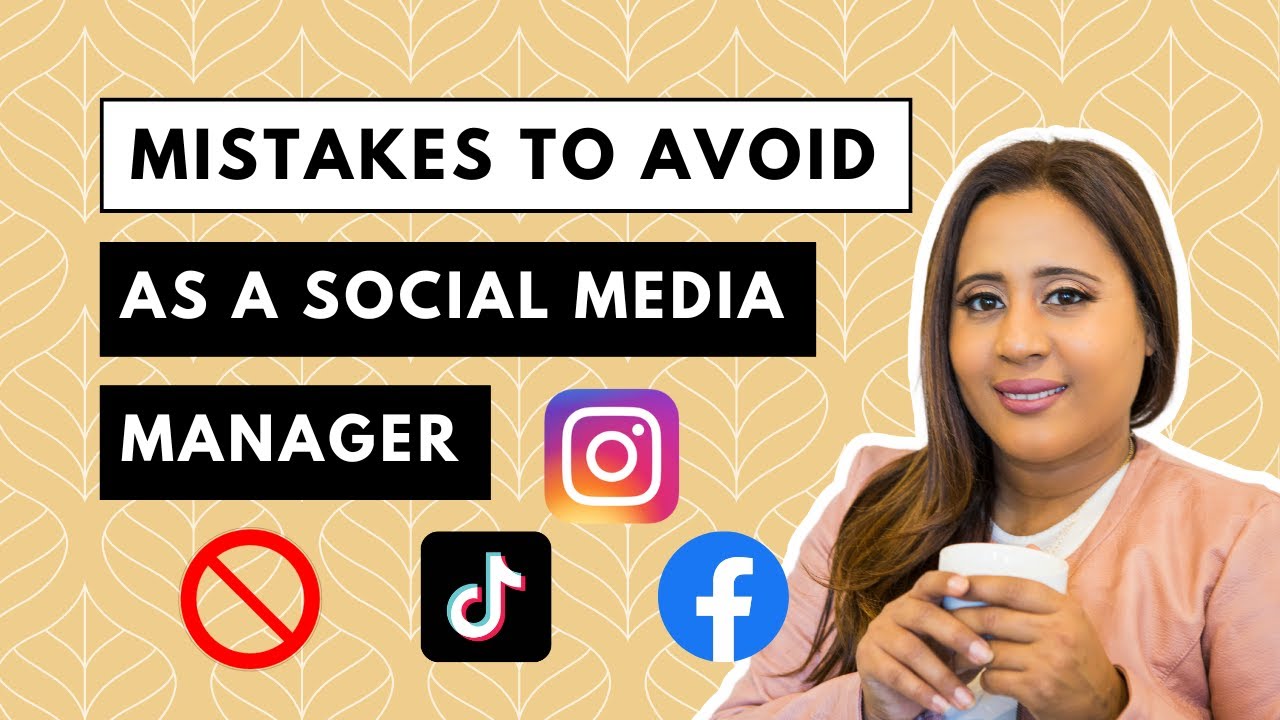 Mistakes to Avoid as a Freelance Social Media Manager ... - YouTube