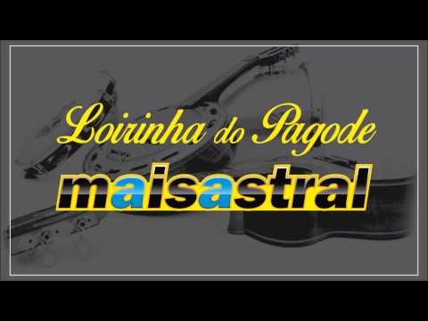 Loirinha do pagode video