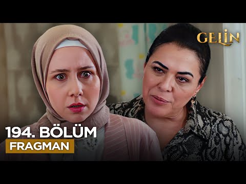 Gelin Dizisi 194. Bölüm Fragmanı: 2. Sezon Heyecanı!