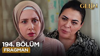 Gelin Dizisi 194. Bölüm Fragmanı: 2. Sezon Heyecanı!