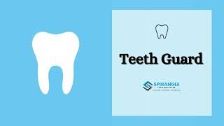 TeethGuard
