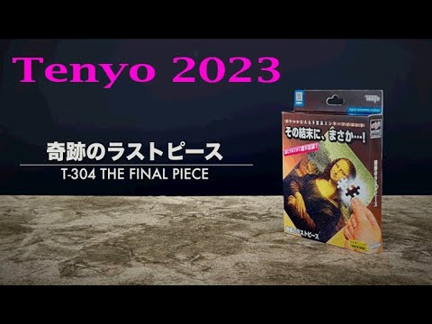 Voir la vidéo The Final Pièce - Tenyo 2023